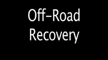 Off Road Recovery